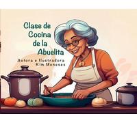 Clase de Cocina de la Abuelita