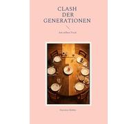 Clash der Generationen: Am selben Tisch