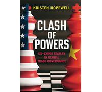 Clash of Powers: US-China Rivalry in Global Trade Governance