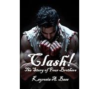 Clash!: The Story of Four Brothers