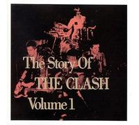 CLASH? - The Story Of The Clash Vol.1