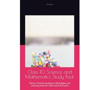Class 10 Science and Mathematics Study Pack: Theory, Practice Questions, Mind Maps, and Learning Tools for CBSE and ICSE Exams