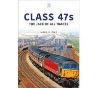Class 47s : The Jack of All Trades
