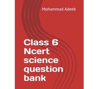 Class 6 Ncert science question bank