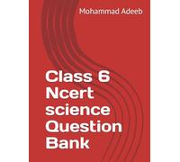 Class 6 Ncert science Question Bank
