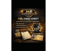 Class A Cdl Cheatsheet: 100% Passing