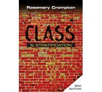 Class and Stratification, 3rd Edition