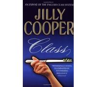 Class by Cooper OBE, Jilly [01 March 1999]