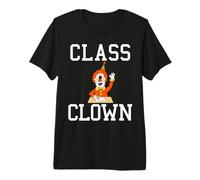 Class Clown, Back to School Teacher Funny Premium T-Shirt