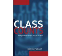 Class Counts : Comparative Studies in Class Analysis