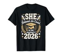 Class of 2026 Graduation, She Believed She Could Mastered It T-Shirt