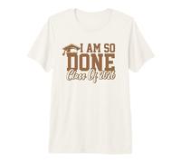 Class of 2026 i am so Done Graduation Graduate Premium T-Shirt
