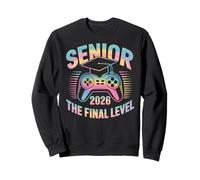 Class Of 2026 Senior Gamer Gaming The Final Level Sweatshirt