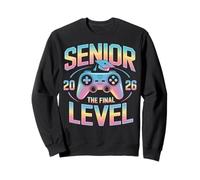 Class Of 2026 Senior Gamer Gaming The Final Level Sweatshirt