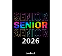 Class of 2026 Senior Notebook: Class of 2026 Graduation Gift, Senior 2026 Notebook for High School or College Students, Cute Pastel Tie-Dye Journal ... Blank Lined Pages, 6x9 Inches, Matte Finish