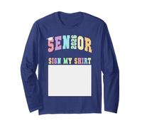 Class of 2026 Senior Status Almost There Yearbook Sign My Long Sleeve T-Shirt