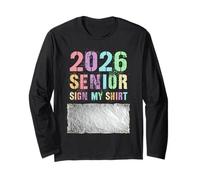 Class of 2026 Seniors We Run The School Final Level Sign My Long Sleeve T-Shirt