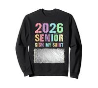 Class of 2026 SENIORS We Run The School Final Level SIGN MY Sweatshirt