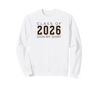 Class Of 2026 Sign My Shirt School Leavers Sweatshirt