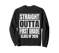 Class of 2026 Straight Outta First Grade Graduation Vintage Sweatshirt