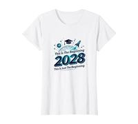 Class of 2028: This is Just The Beginning T-Shirt, Women, White, M