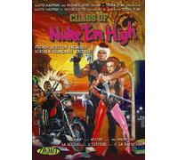 CLASS OF NUKE EM HIGH