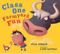 Class One Farmyard Fun (Class One, Two & Three)