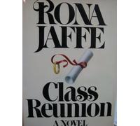 Class reunion : a novel