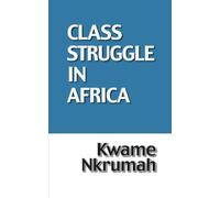 Class Struggle in Africa