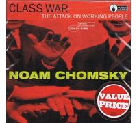 Class War: The Attack on Working People