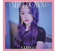Class:y - Shut Down -Jp Ver.- (Boeun Edition)