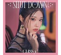 Class:y - Shut Down -Jp Ver.- (Chaewon Edition)