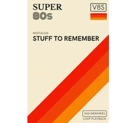 Classic 80's Videotape Stuff to Remember Notebook: Throwback Journal with a Super Retro Nostalgic Cream Colored Cover Reminiscent of 1980's Video Cassette Tapes
