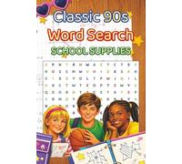 Classic 90s Word Search: School Supplies