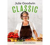 Classic: A Timeless Recipe Collection