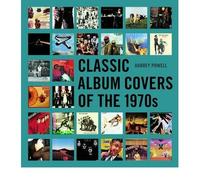 [(Classic Album Covers of the 1970s)] [ By (author) Aubrey Powell ] [September, 2012]