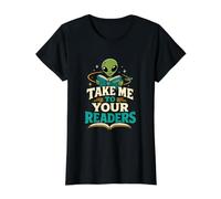 Classic Alien Book Lover Reader Take Me to Your Readers Value Graphic T-Shirt, Women, Black, XS