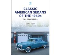 Classic American Sedans of the 1950s : The Four-Doors