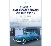 Classic American Sedans of the 1950s: The Four-Doors