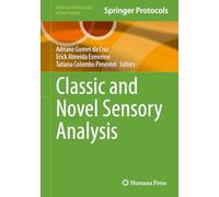 Classic and Novel Sensory Analysis (Methods and Protocols in Food Science)