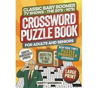 Classic Baby Boomer TV Shows - The 50’s - 90’s! Large Print Crossword Puzzle Book for Adults and Seniors: A Nostalgic Brain Boosting Stroll Down ... Best TV of All Time From The Good Ole Days