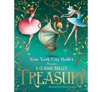 Classic Ballet Treasury : The Nutcracker; Sleeping Beauty; Swan Lake