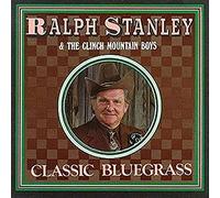 Ralph Stanley – Classic Bluegrass