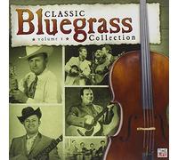 Classic Bluegrass Collection - Vol. 1-Classic Bluegrass Collec [Import]