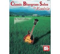 Classic Bluegrass Solos for Mandolin