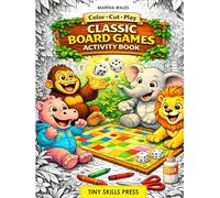 Classic Board Games Activity Book: Portable Cut & Play Travel Fun for Kids Ages 4-10, Screen-Free Activities for Car, Plane & Hospital with Animals: ... Memory, Puzzles, Snakes and Ladders & More