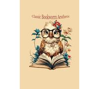 Classic Bookworm Aesthetic: Vintage Scholar Bird Dotted Journal: 6x9 Dotted Grid Notebook, 120 Pages - Dark Academia Aesthetic Diary for Writers, ... Library Lovers - Aesthetic Stationery Gift