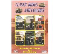 Classic Buses And Coaches - Their Place In History [DVD]