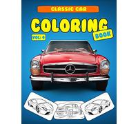 Classic Car Coloring Book Vol 4: 40 High Quality Car Design for Kids of All Ages, Cars coloring book for kids - Best activity books for kids