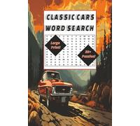 Classic Cars Word Search: 110+ Large Print Themed Pages!